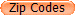 Zip Codes