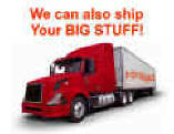 ASK US ABOUT HEAVY SHIPPING